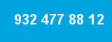 932 477 88 12 932 477 88 12